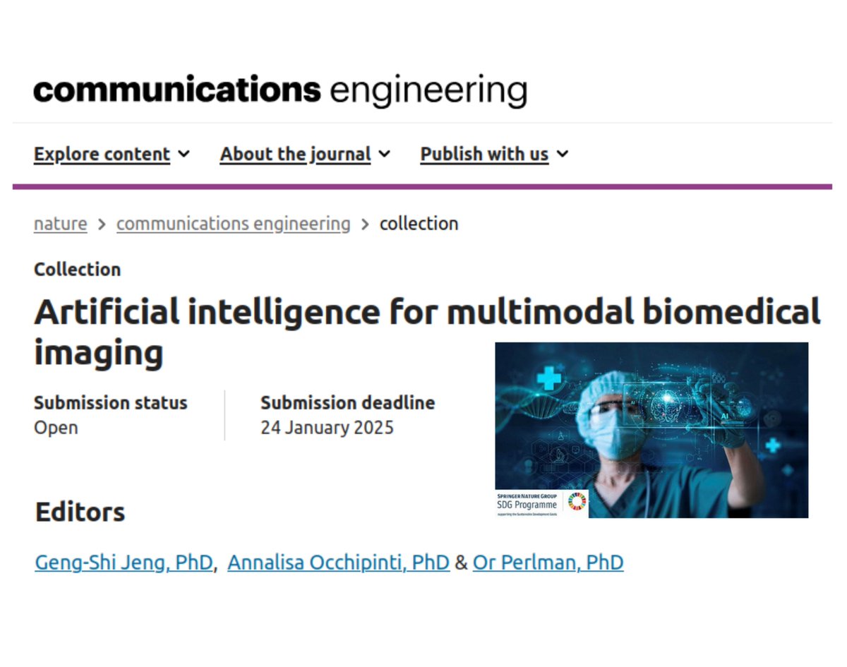 Or Perlman (@perlmanor) on Twitter photo Are you working on an exciting research project related to #AI for #multimodal biomedical #imaging?
Check out our upcoming collection in <a href="/CommsEng/">Communications Engineering</a> and consider submitting by Jan 24.
nature.com/collections/gh… Are you working on an exciting research project related to #AI for #multimodal biomedical #imaging?
Check out our upcoming collection in <a href="/CommsEng/">Communications Engineering</a> and consider submitting by Jan 24.
nature.com/collections/gh…
