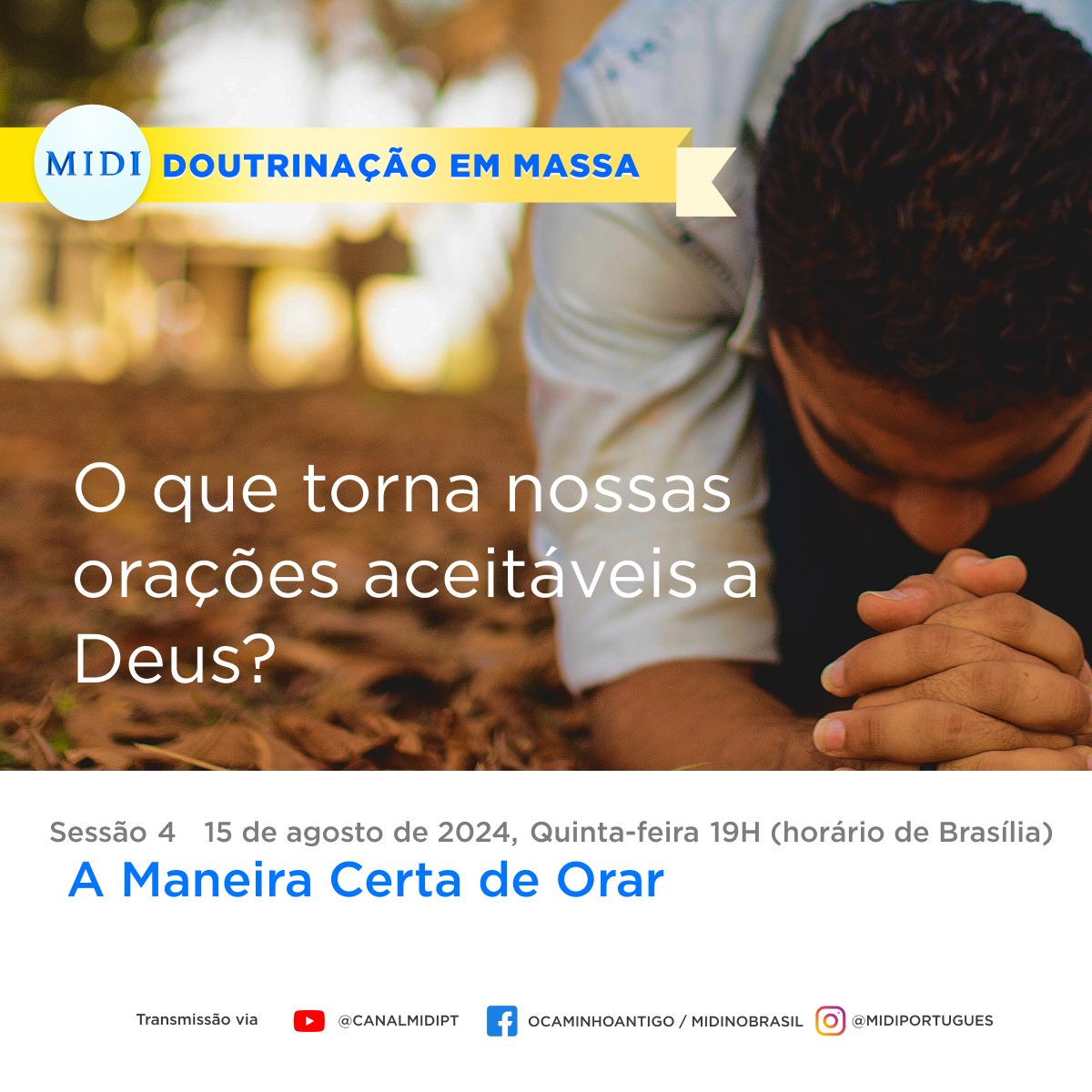 midiportugues's tweet photo. O tópico da sessão de Doutrinação em Massa do MIDI de hoje é algo que você não deve perder!

Falaremos sobre os detalhes aos quais precisamos prestar atenção para que Deus atenda nossas orações.

A Maneira Certa de Orar
#PurasDoutrinasDeCristo https://t.co/BFw7XTStdp