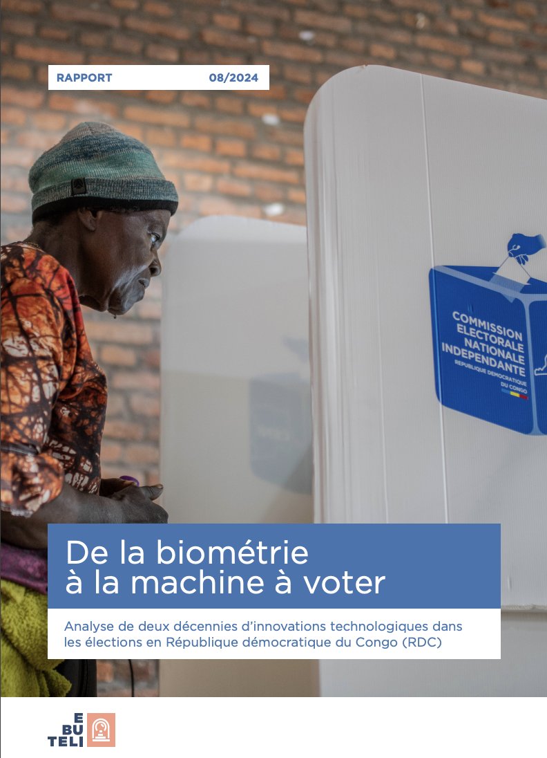 📄Aujourd’hui, <a href="/ebuteli/">Ebuteli</a> publie son rapport « De la biométrie à la machine à voter : analyse de deux décennies d’innovations technologiques dans les élections en #RDC »

Que révèle cette étude ? 

Pour plus de détails
→ bit.ly/rapport-biomet…