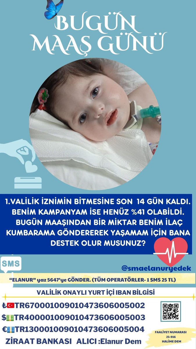 smaelanurdem's tweet photo. Günaydın. Bugün maaşınızdan küçük bir miktar Elanur’a ayırmak ister misiniz? 🧚🏻‍♀️🙏🏻
İlk valilik iznimizin bitmesine #SON14 günümüz kaldı. Sizler olmazsanız Elanur’u ilacına  tek başımıza kavuşturmayız. Elanur sizlerin az dediği miktarlar ile çoğa kavuşacak haydi iyilik zincirimizin bir parçasıda sizler olun. 🧚🏻‍♀️🙏🏻🤍

TL  TR670001009010473606005002
$    TR400001009010473606005003
€    TR130001009010473606005004

ZİRAAT BANKASI 
ALICI :ELANUR DEM
AÇIKLAMA :ELANUR YAŞASIN

SMS BAĞIŞI
‌ ‌ELANUR yazıp 5647‘ye göndererek 25 TL değerinde 
‌bağışta bulunabilirsiniz.
   (Tüm operatörler için geçerlidir

 #MaymunÇiçeği / Karabük / Ayşegül Aldinç / Kylian Mbappe / #HainAbbasıistemiyoruz /  #ÖğretmenlerEylüldeGöreve / Polis / Dünya Sağlık Örgütü /  #FurkanBölükbaşıTutuklansın / #deprem / Arda Güler / #emekliyeücretsizolsun