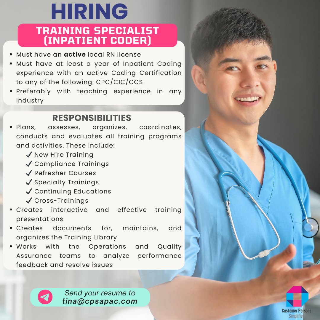 cps_apac's tweet image. We’re #hiring a #TRAININGSPECIALIST | #INPATIENTCODER!
Must have:
- Active #RN license
- 1+ year #InpatientCoding (CPC/CIC/CCS)
- Teaching experience
📍BGC, Taguig
✨#HMO Day 1, #LifeInsurance, #Benefits, #CompetitiveSalary
📩 CV: tina@cpsapac.com
#PHJobs #HealthcareJobs #Work