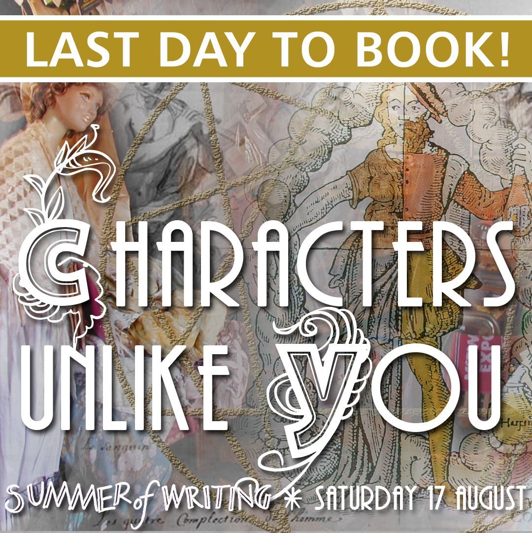 Today's the LAST DAY to book for the CHARACTERS UNLIKE YOU workshop in #Oxford this Saturday. This is the one that will set your storytelling free in half a dozen exciting new ways. All levels welcome. Get all the details and book here: buff.ly/42YOOre .