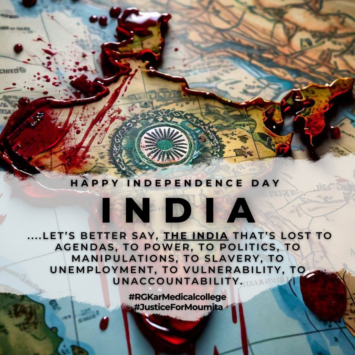 BishwaRanjanS18's tweet photo. INDIA.. lost to agendas, power, politics, manipulations, slavery, unemployment, vulnerability, unaccountability. It's a tough pill to swallow, but we have to acknowledge the challenges and stay united.   #RGKarMedicalcollegee #JusticeForRGKar  #justiceformomita #Moumita_Debnath https://t.co/48OLRfaB29
