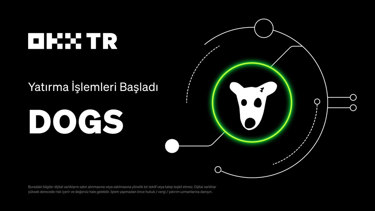 📢 $DOGS OKX TR'de listeleniyor.🦴

🟢 Yatırma işlemleri başladı.
📈 #DOGS/USDT spot işlemleri 20 Ağustos 15.00'te başlayacak.