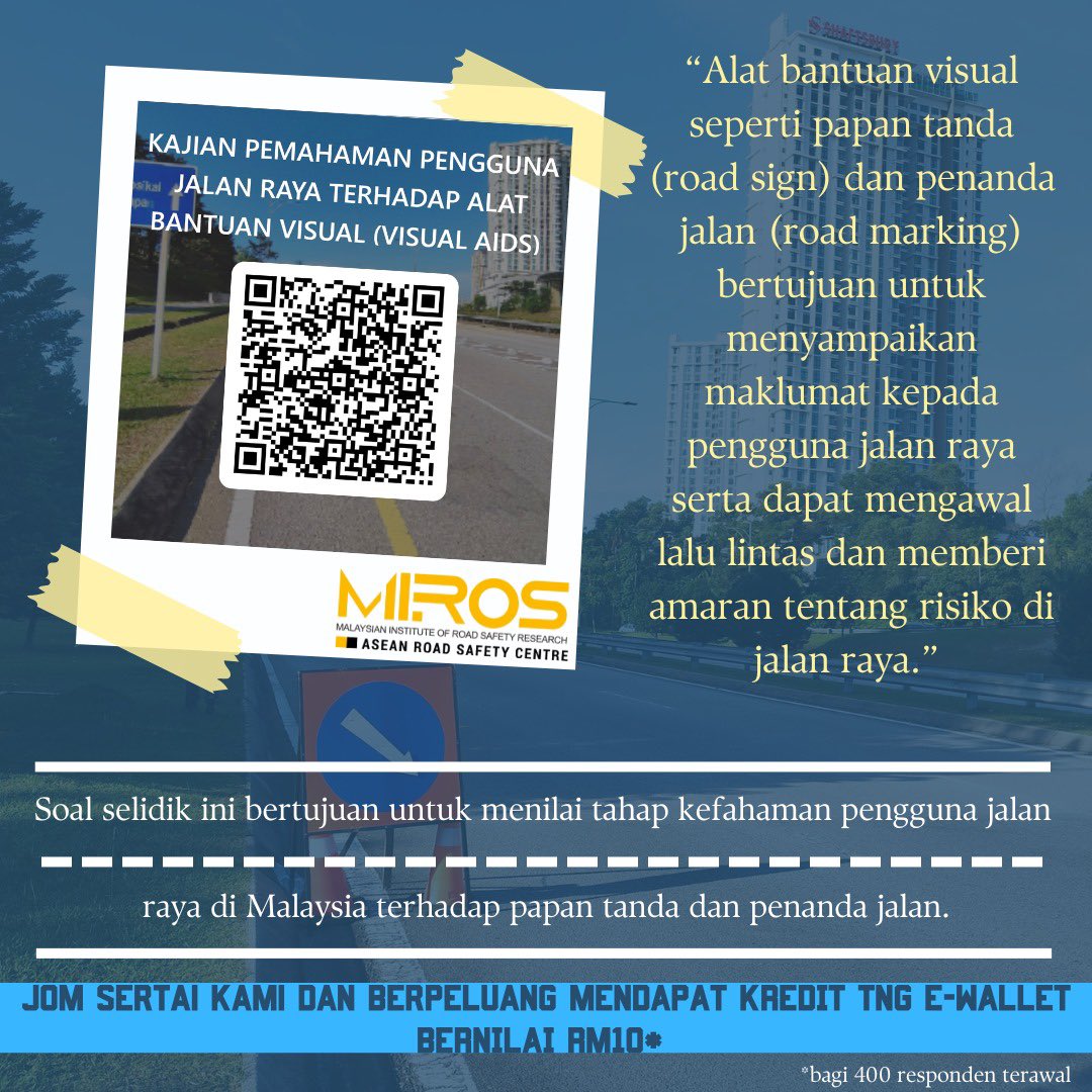 mirosroadsafety's tweet photo. MIROS sdg menjalankan kajian berkenaan pemahaman pengguna jln raya terhadap alat bantuan visual (visual aids). Semua pengguna jln raya adlh dipelawa utk menyertainya. Imbas kod QR / layari https://t.co/oIH0qZteb7.  400 penyertaan yg lengkap akan mndpt kredit TnG E-wallet RM10. https://t.co/xZ16S85vhh