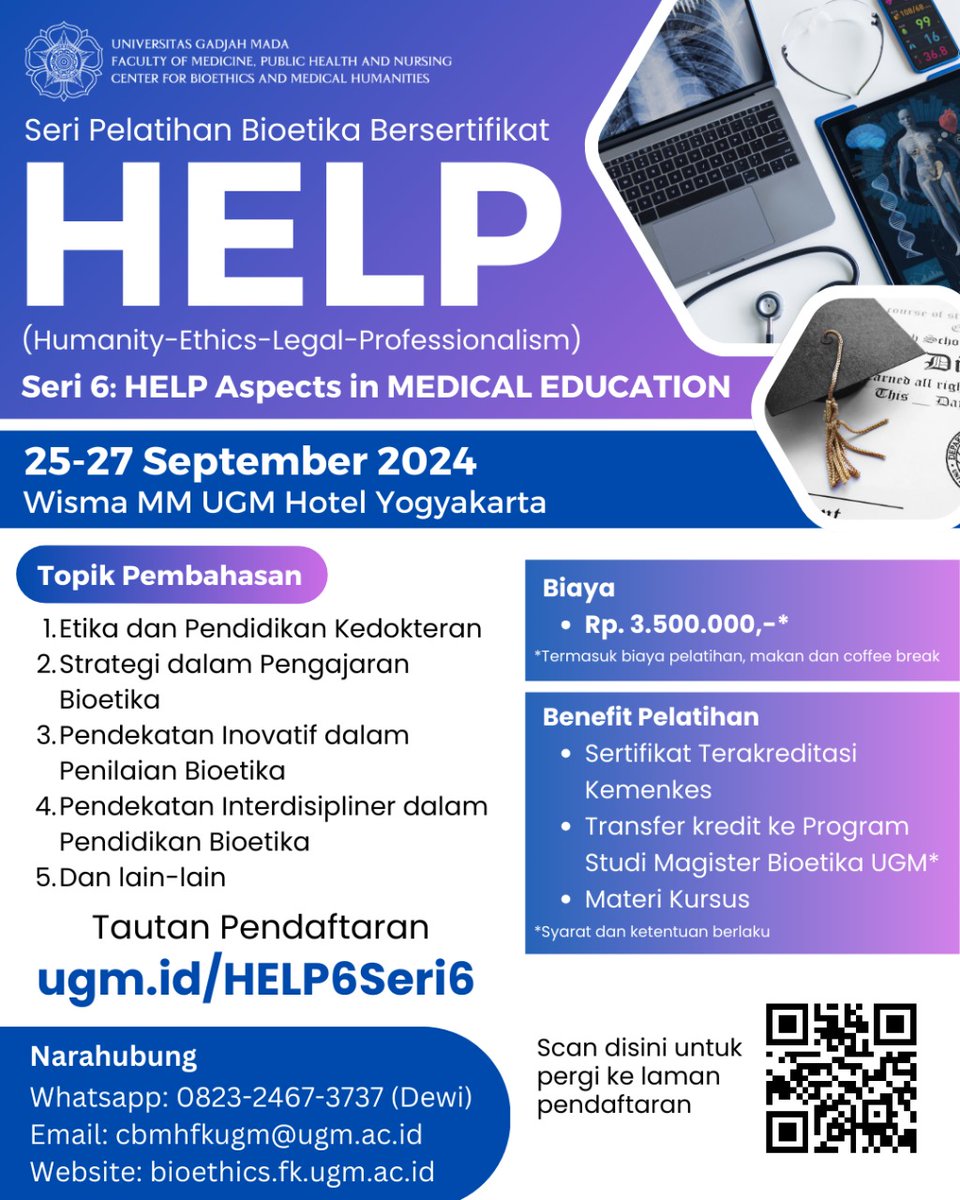 cbmh_ugm's tweet photo. Center for Bioethics and Medical Humanities (CBMH) FK-KMK UGM akan meyelenggarakan HELP Course 6th Series Batch 6 dengan tema “Health/Medical Education“ https://t.co/3Kghg00YRS