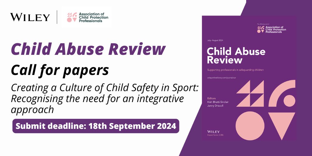 Wiley Psychology (@wileypsychology) on Twitter photo 📢 Call for Papers! <a href="/Child_Abuse_Rev/">Child Abuse Review</a> is seeking submissions for a Special Issue on Creating a Culture of Child Safety in Sport. Contribute to essential research on safeguarding children in sports. Deadline: 18 September 2024.
#ChildSafety #Sports #CallForPapers 📢 Call for Papers! <a href="/Child_Abuse_Rev/">Child Abuse Review</a> is seeking submissions for a Special Issue on Creating a Culture of Child Safety in Sport. Contribute to essential research on safeguarding children in sports. Deadline: 18 September 2024.
#ChildSafety #Sports #CallForPapers