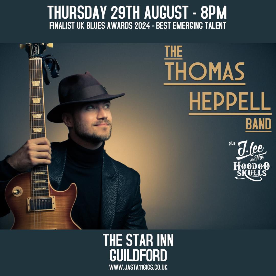 ATTN BLUES MUSIC FANS! 
UK Blues Awards finalist Thomas Heppell and his band with us Thursday 29th Aug. jasta11gigs.co.uk/thomasheppell
