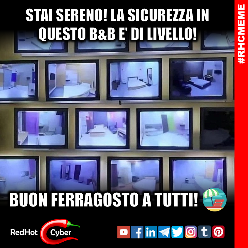 redhotcyber's tweet photo. Auguri a tutti di un buon Ferragosto! 🌞

Prendetevi una pausa dalla modalità "Warning" e attivate quella "Enjoy"! 🔐🥂

#redhotcyber #informationsecurity #ethicalhacking #dataprotection #hacking #cybersecurity #cybercrime #cybersecurityawareness #cybersecuritytraining https://t.co/pt2FC7bCAP