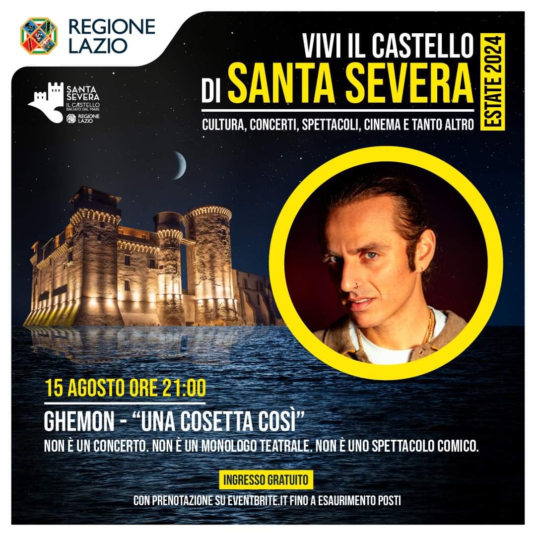 Ferragosto al Castello di Santa Severa 🏰☀️ con 𝗚𝗵𝗲𝗺𝗼𝗻 uno dei più talentuosi e apprezzati artisti hip hop italiani. Ancora qualche posto libero
Ingresso gratuito  ▶Link prenotazione eventbrite.com/.../ghemon-in-….