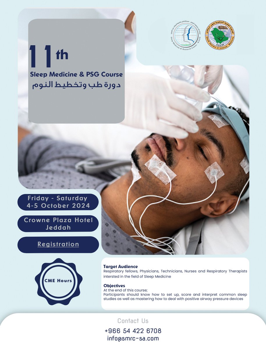 SMRC_KAUH's tweet photo. Advance your knowledge and skills in the sleep medicine field by attending the upcoming 11th Sleep Medicine &amp; PSG Course.
Key highlights:

- Updates on the latest diagnostic and treatment approaches. 
- Networking opportunities.

For registration :
https://t.co/iTs4ac9KDW https://t.co/nYVbuBjLzj