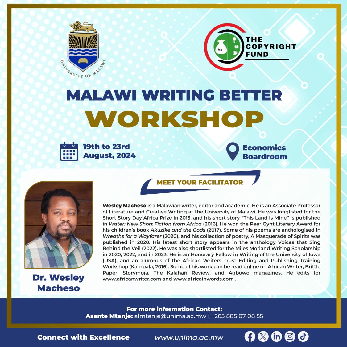 Very excited to be part of the Malawi Writing Better project. I look forward to some fruitful engagement with talented Malawian writers!