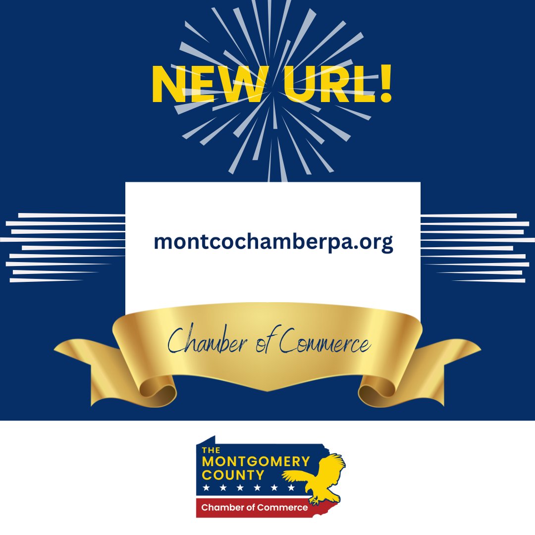 *ANNOUNCEMENT* - We HEARD you!
Our current URL has caused some confusion over the years, since there are FIFTEEN states that have a Montgomery County. We decided to update our domain to montcochamberpa.org! Please update your records! #makeitmontco #montcopa