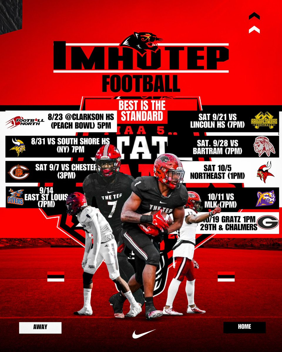 2024-2025 TEP FOOTBALL SCHEDULE 
#BestIsTheStandard #NikeTEAM