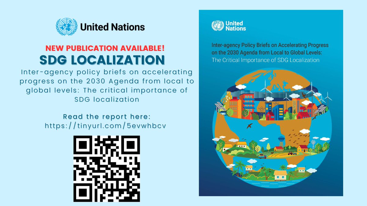 📄 <a href="/UNDESA/">UN DESA</a> and partners issue new publication, “Inter-agency policy briefs on accelerating progress on the #2030Agenda from local to global levels: the critical importance of SDG localization”. 

👉 Read the report here: tinyurl.com/5evwhbcv