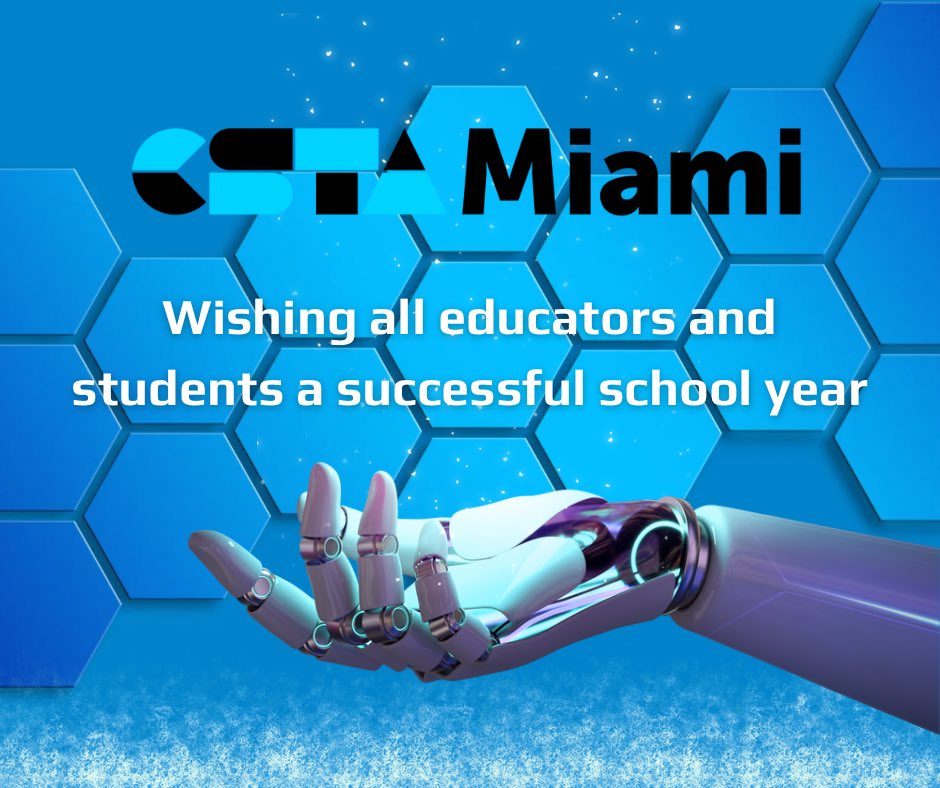 From everyone at CSTA Miami, we are excited for the new adventures in computer science education that this year will bring. Let's continue to inspire, innovate, and impact our classrooms and beyond. 🚀💻

#CSTAMiami #BackToSchool #ComputerScience #CSForAll #EduTech