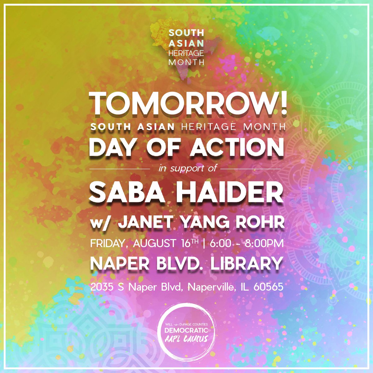 WDDAAPI's tweet image. TOMORROW!
Join us in closing out South Asian Heritage Month by phonebanking for DuPage County Board Candidate Saba Haider, while also making friendship bracelets for AAPI DNC Delegates with State Rep. Janet Yang Rohr!
See you there!
Sign-up here: mobilize.us/dashboard/will…