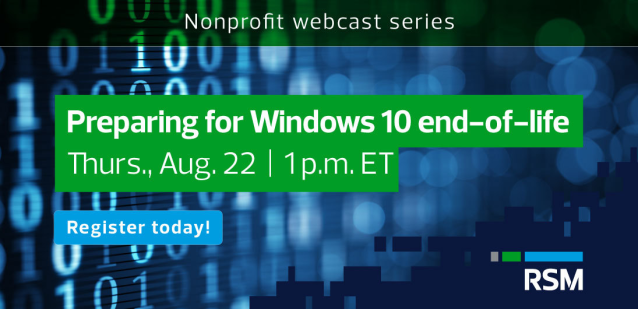 cathadavis's tweet image. Is your organization ready for the Windows 10 end of life? Join us on Aug. 22 at 1 p.m. ET to ensure a seamless upgrade and maintain compliance. Secure your spot today! #Windows10upgrade #ITwebinar rsm.buzz/4dM4JOX