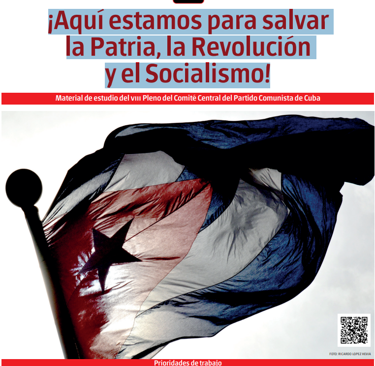 PartidoPCC's tweet photo. ¡Aquí estamos para salvar la Patria, la Revolución y el Socialismo!

Material de estudio del VIII Pleno del Comité Central del Partido Comunista de #Cuba 

Descárguelo en nuestro sitio web:
https://t.co/2ZXirgWfuN https://t.co/j3bJ0qw7zX