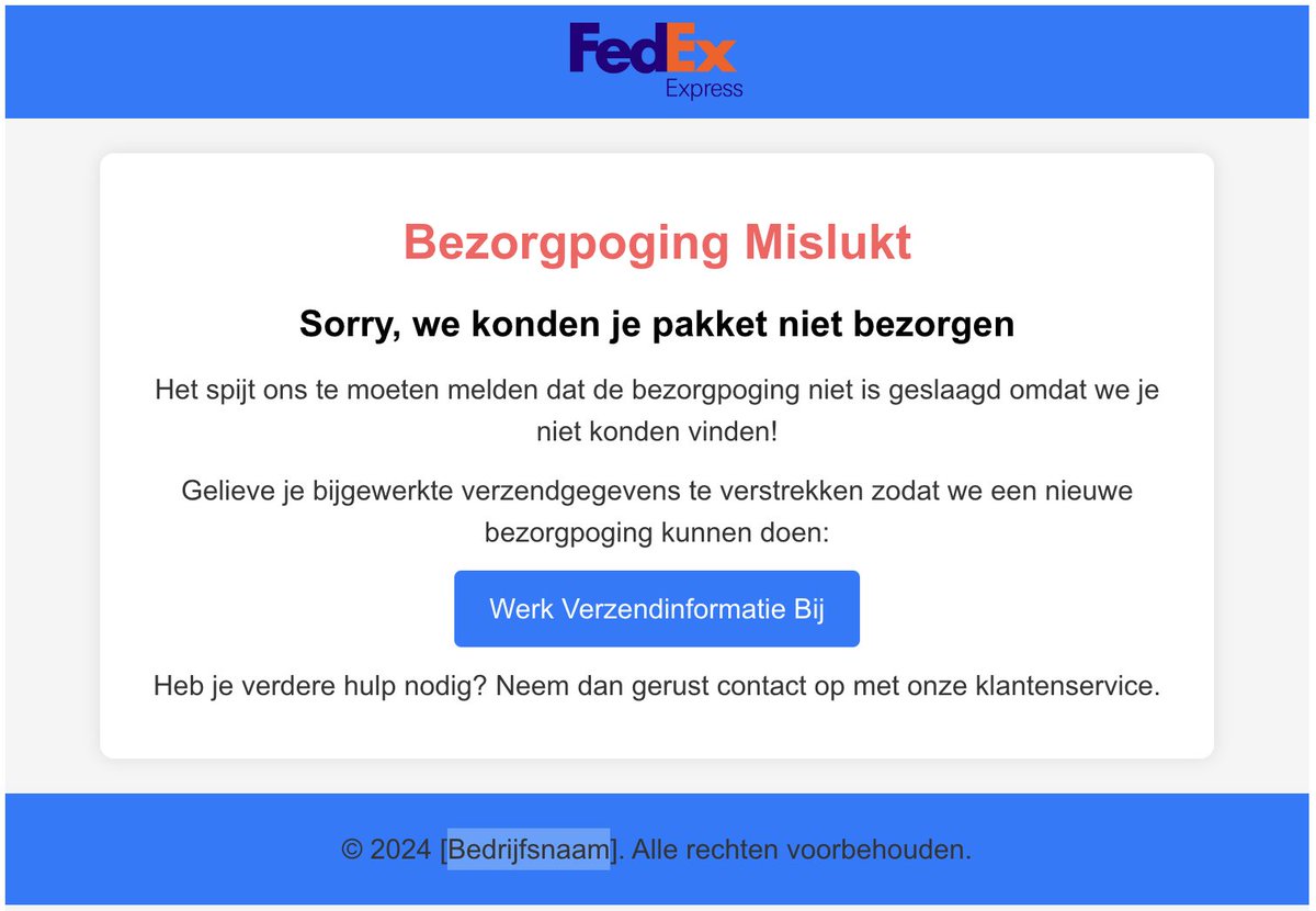 Dynom's tweet image. Oh jeetje, ik zal maar snel m'n verzendinformatie bijwerken.
FedEx branded #phishing abuses #formstack 3