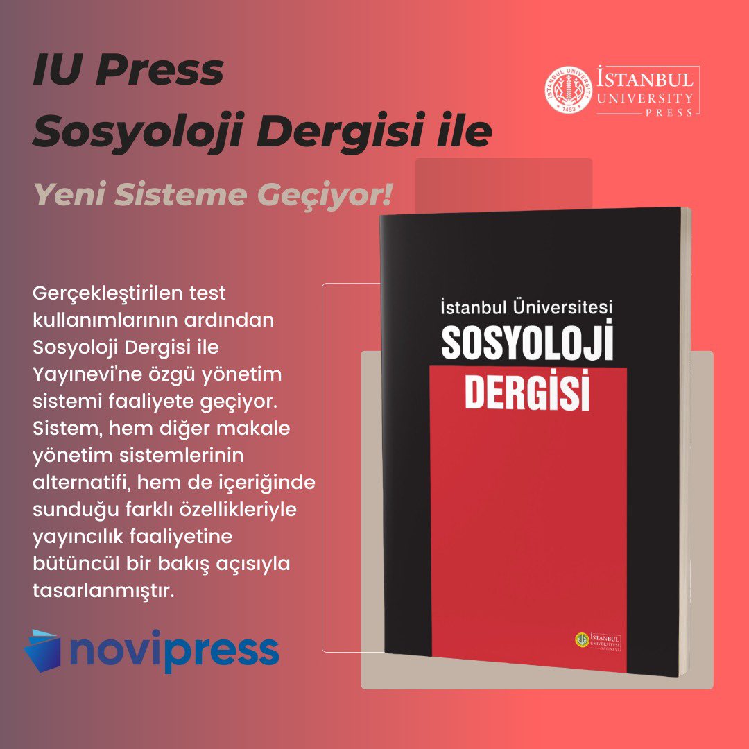 📍IU Press Sosyoloji Dergisi ile Yeni Sisteme Geçiyor! 
Detaylar için: 👉 bit.ly/3YMmARN
#iupress #istunipress #novipress #sosyoloji <a href="/SosyolojiDergi/">Sosyoloji Dergisi</a> <a href="/iuefsosyoloji/">İstanbul Sosyoloji</a>