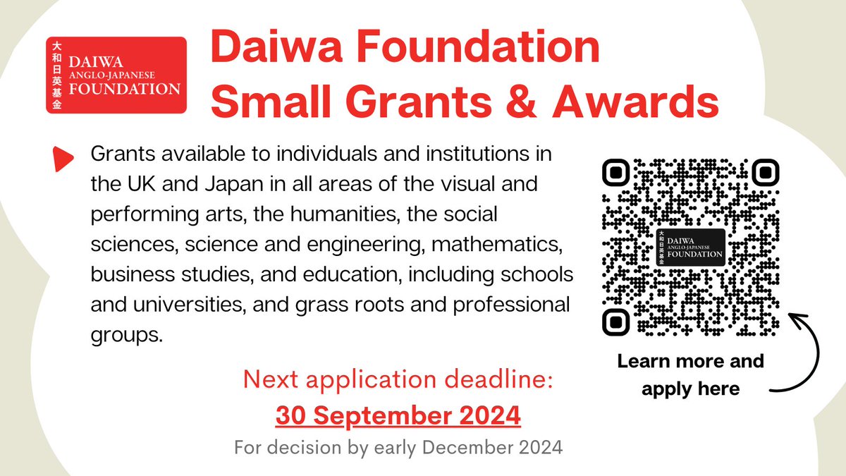 The next deadline for Daiwa Foundation Small Grant and Award Applications is 30 September 2024 for a decision by early December 2024.

dajf.org.uk/daiwa-foundati…

We look forward to receiving your applications!
#grants #funding #JapanUK 🇯🇵🇬🇧