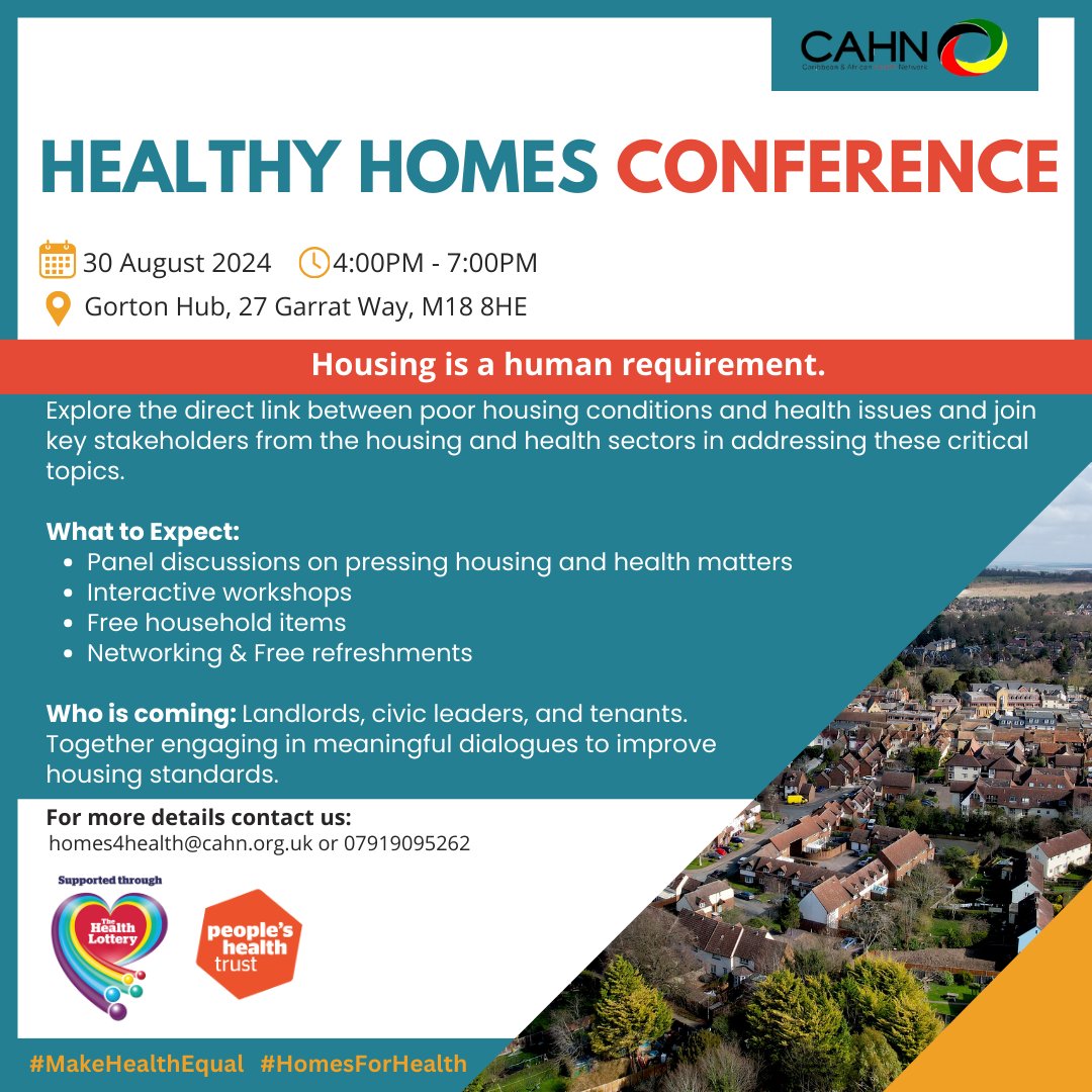cahn_uk's tweet photo. 📢Join us at the Healthy Homes Conference on 30th August in Gorton M18 8HE!
Learn more on how poor housing affects health. Engage with landlords, civic leaders & tenants and more. Register: https://t.co/T7TuogLuZ1
Supported by @Peoples_health and @HealthLottery.
#HomesForHealth https://t.co/LVBu22QZvQ