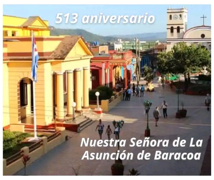 DmotuMadruga's tweet photo. Hoy se conmemora el aniversario 513 de la fundación de la villa de Nuestra Señora de la Asunción de Baracoa.
Constituye la primera villa cubana fundada por los españoles a inicios del siglo XVI.
#Baracoa #CiudadPrimada #513Aniversario https://t.co/54SYKwPLBc