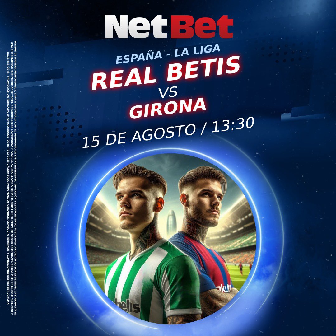 NetBet_Mexico's tweet photo. ¡Partido de la Liga Española! ⚽️

Hoy a las 13:30 hrs, Real Betis se enfrenta a Girona en un partido que al parecer será épico 🎉

Haz tu apuesta ahora por tu equipo favorito: https://t.co/aBSb8YEGrm

¡En NetBet, te apostamos a que te diviertes!
🥳

#NetBet #NetBetSports #Futbol
#ApuestaAhora #Apuestas #Ganancias #GanaConNetBet