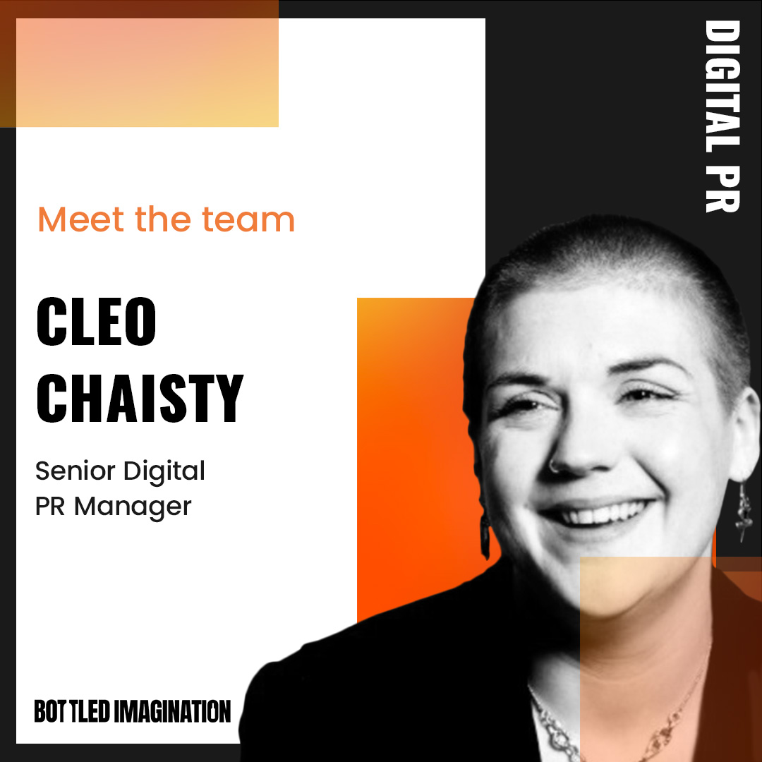 Introducing Cleo, the latest member of our PR team! 🍾💭

Cleo is joining us as a Senior Digital PR Manager, bringing years of experience in digital PR across both B2B and B2C clients.

Welcome to the team! 👊