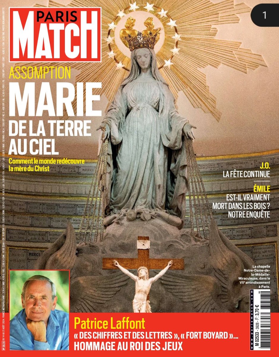 العدد الاخير لمجلة پاري ماتش الذي تجرأت ادارة التحرير ووضعت صورة للسيدة العذراء - الايقونة العجائبية - على صفحته الاولى ، بمناسبة عيد انتقال السيدة العذراء ، طبعا مع مقال مرافق في الداخل . 
في ظل جو العهر الاعلامي الذي ظهر جليا في حفلة افتتاح الاولمبياد وفي الحفل الختامي ايضا ،