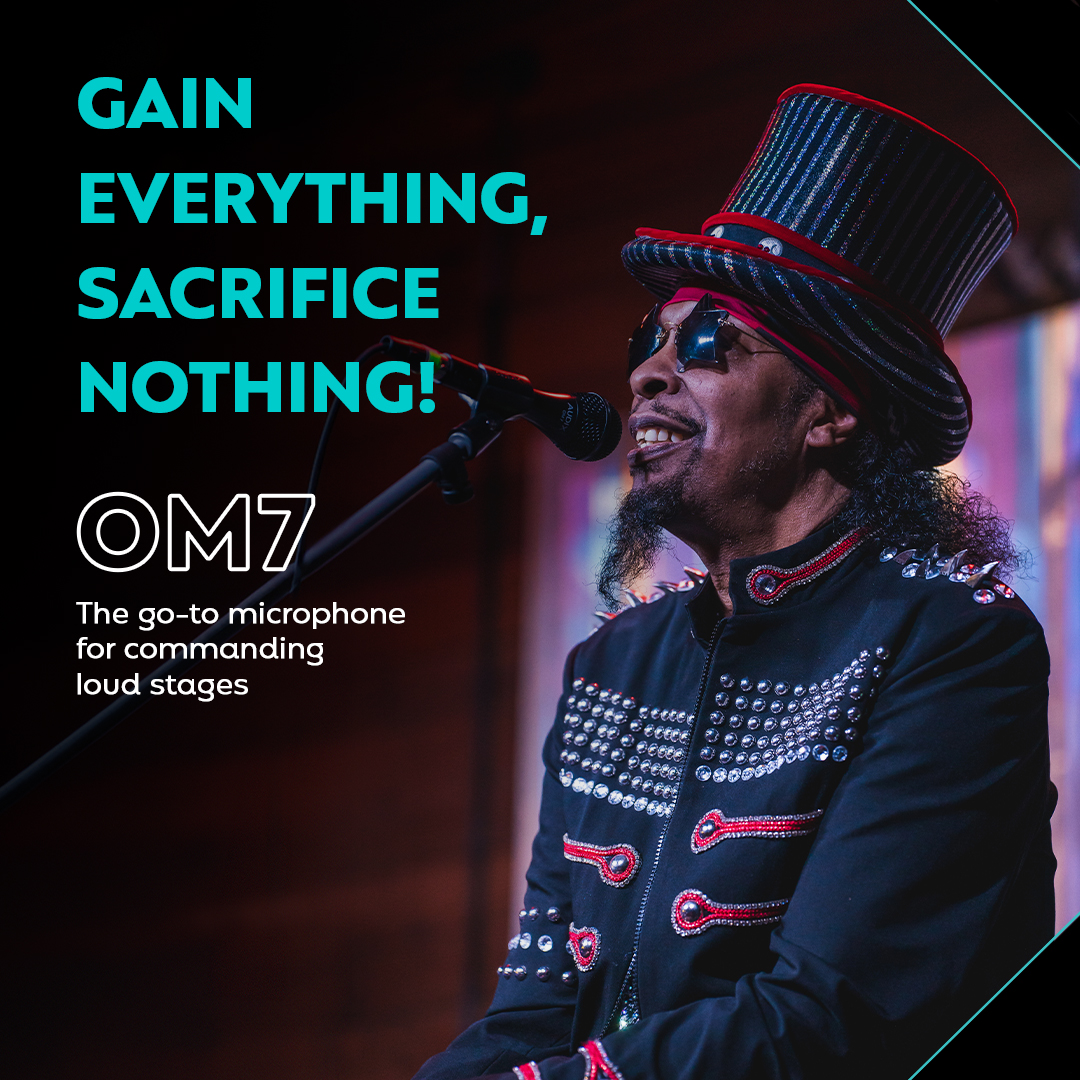 Gain everything, sacrifice nothing! The AUDIX OM7.