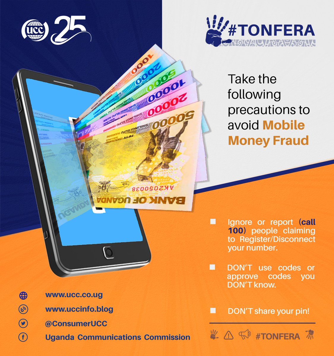 ConsumerUCC's tweet image. #MobileMoneyFraud 
Here are some ways to help avoid mobile money fraud:

1. Verify transactions carefully.
2. Don't share your PIN or password with anyone.
3. Be cautious of suspicious links or messages asking for personal info.
4. Use strong passwords &amp;amp; keep them confidential.