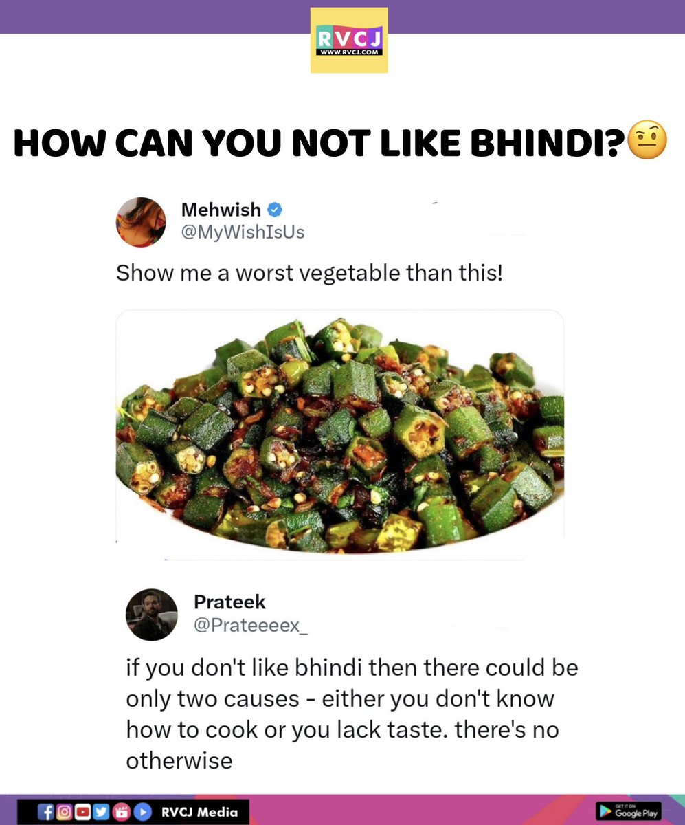 RVCJ_FB's tweet photo. Are you Bhindi Lover or not.??🤔🤔 https://t.co/y2IeFySSuc