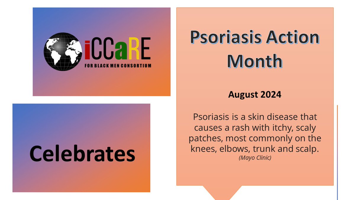 @iCCaRE4BlackMen celebrates Psoriasis Action Month.

This annual observance seeks to generate support in research efforts to develop new treatments and increase understanding to help diminish the stigma that is often associated with the disease.