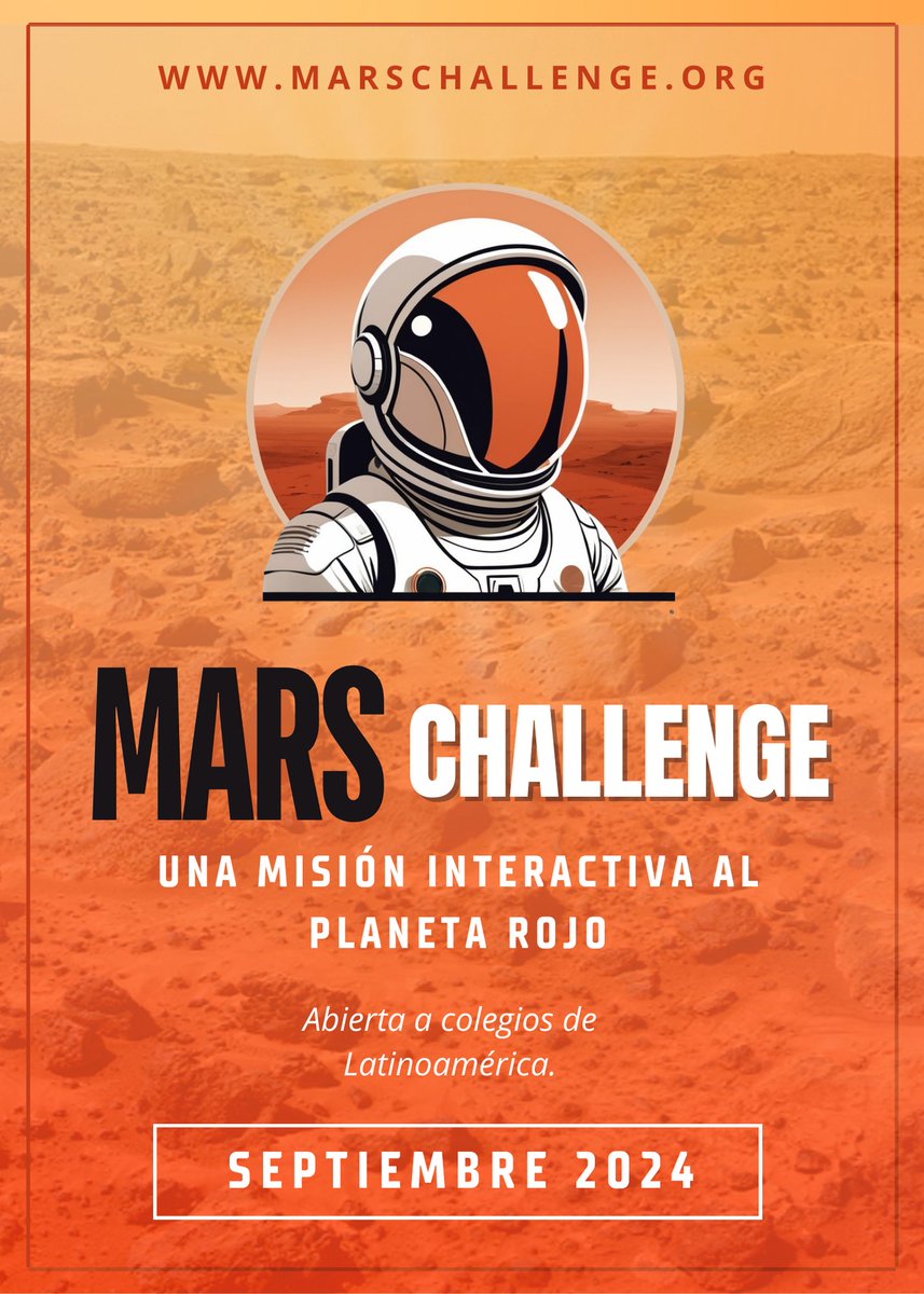 ¡Ya están abiertas las inscripciones! Mars Challenge, una misión interactiva al planeta rojo, una aventura de exploración e investigación, abierta a colegios secundarios de toda Latinoamérica. Comienza el 23 de septiembre. Información completa en marschallenge.org