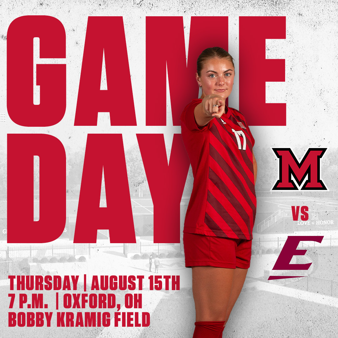 GAME DAY!!!

🆚 @EKU_Soccer 
⏰ 7pm est
🏟️ Bobby Kramig Field
📍 Oxford, Ohio
🎥 Watch Live (watchcbox.com/content/7d4d2a…)
🎟️ FREE