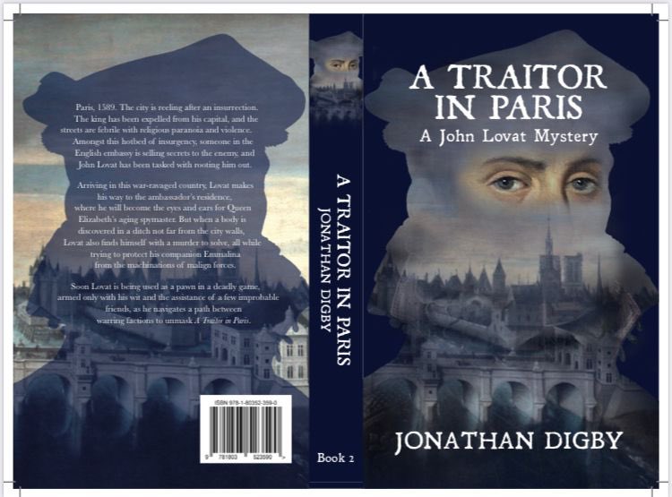 Jonathan Digby (@jondigbyauthor) on Twitter photo A Traitor in Paris - The further, extraordinary adventures of an #Elizabethan #Detective #crimenovel #amazon #MYSTERY A Traitor in #Paris #histfic #CrimeFiction #HistoricalFiction 
US: amzn.com/dp/B0BSN2N1WX/
UK: amzn.co.uk/dp/B0BSN2N1WX/ A Traitor in Paris - The further, extraordinary adventures of an #Elizabethan #Detective #crimenovel #amazon #MYSTERY A Traitor in #Paris #histfic #CrimeFiction #HistoricalFiction 
US: amzn.com/dp/B0BSN2N1WX/
UK: amzn.co.uk/dp/B0BSN2N1WX/
