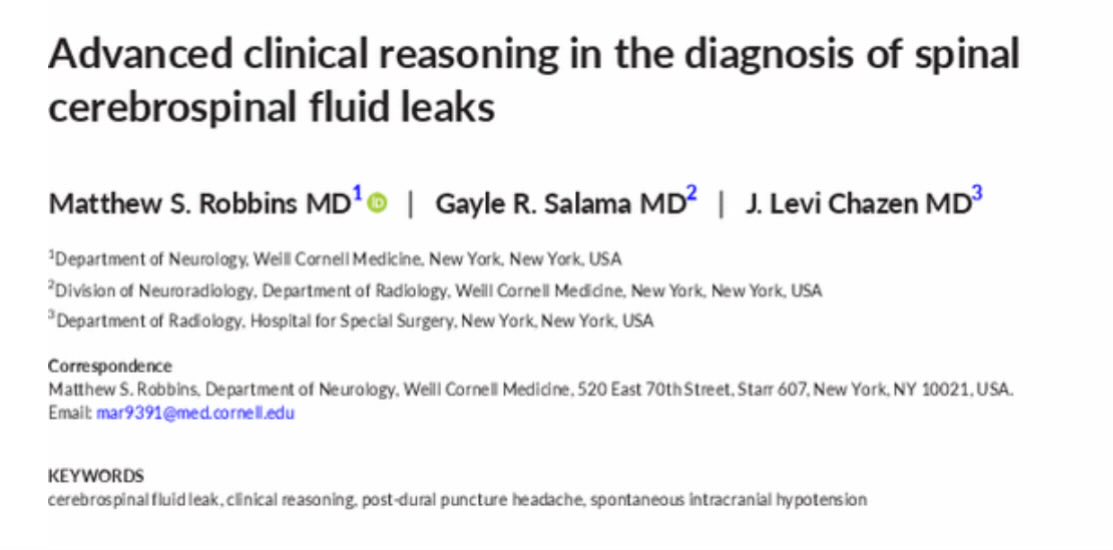 Spinal CSF Leak Foundation (@spinalcsfleak) on Twitter photo New <a href="/HeadacheJournal/">Headache Journal</a> paper: <a href="/mrobbinsmd/">Matthew Robbins, MD</a> & <a href="/GayleRSalama/">Gayle Salama MD</a> <a href="/LeviChazen/">J. Levi Chazen MD</a> discuss 3 scenarios
-A leak is suspected, but not found or misdiagnosed
-A leak is present, but there is a change in symptoms
-A leak was treated, but symptoms manifest, remain, or recur
doi.org/10.1111/head.1… New <a href="/HeadacheJournal/">Headache Journal</a> paper: <a href="/mrobbinsmd/">Matthew Robbins, MD</a> & <a href="/GayleRSalama/">Gayle Salama MD</a> <a href="/LeviChazen/">J. Levi Chazen MD</a> discuss 3 scenarios
-A leak is suspected, but not found or misdiagnosed
-A leak is present, but there is a change in symptoms
-A leak was treated, but symptoms manifest, remain, or recur
doi.org/10.1111/head.1…