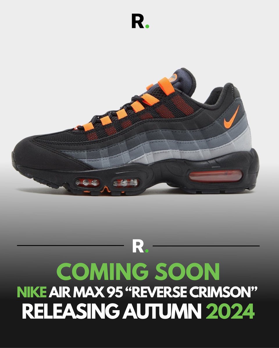 Rigouts_UK's tweet photo. 🚨🔜 Coming Soon - The Nike Air Max 95 “Reverse Crimson” 🍊

Expected to drop later this year via JD Sports &amp; Nike !

As always we will help you secure a pair at retail price or below 🔌

https://t.co/pqJjfttnUJ

Follow @Rigouts_uk for the latest AM95 Release Info https://t.co/7OKVWt0lXb