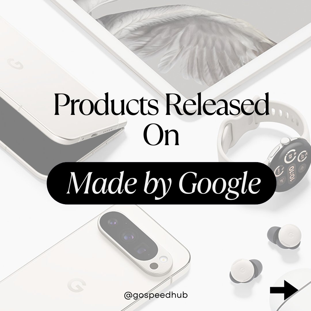 GoSpeedHub's tweet photo. Which of these latest Google products would you like to own?

Share your pick in the comments section below. 

#madebygoogle #Google #GooglePixel9 #pixel #googlewatch #Gemini #GooglePixel #Googlefold #Apple #Windows11 #Samsung 
#OnePlus #Googlebuds #tech #gospeedhub https://t.co/7gJSnfdkfP