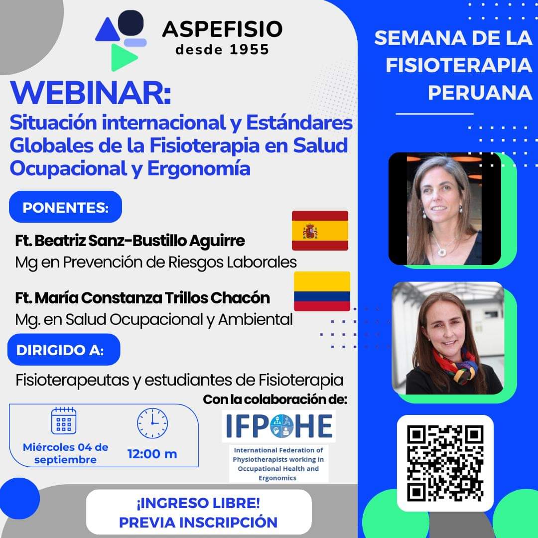 🔵 SEMANA DE LA FISIOTERAPIA PERUANA
📹WEBINAR: "Situación internacional y Estándares Globales de la Fisioterapia en Salud Ocupacional y Ergonomía”
🗓️ 4 septiembre ⏰ 12 m
🛑Ingreso libre previa inscripción en el link:  forms.gle/JoaLuT6uYqVgGt…