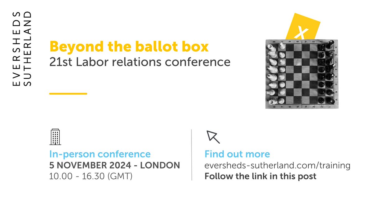 ESlawtraining's tweet photo. Timed (after the general election), the overarching theme for this year's conference is "Beyond the ballot box". Hear recent UK labor law developments, the influence of the UK &amp; US elections &amp; gain insights from notable figures. Book now! https://t.co/hntsPT0yvF @ESgloballaw #HR https://t.co/liOZZnniUc