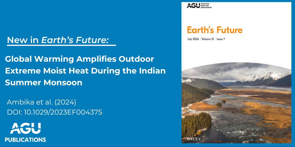 ✨New Research✨

Ambika et al. (2024) show that #India has been exposed to dangerous levels of moist heat during monsoon-break, significantly affecting millions of people.

🔗Check out their study: doi.org/10.1029/2024EF…

<a href="/theAGU/">AGU (American Geophysical Union)</a> <a href="/wileyearthspace/">Wiley Earth and Space Science</a> #AGUPubs #Monsoon #extremeheat
