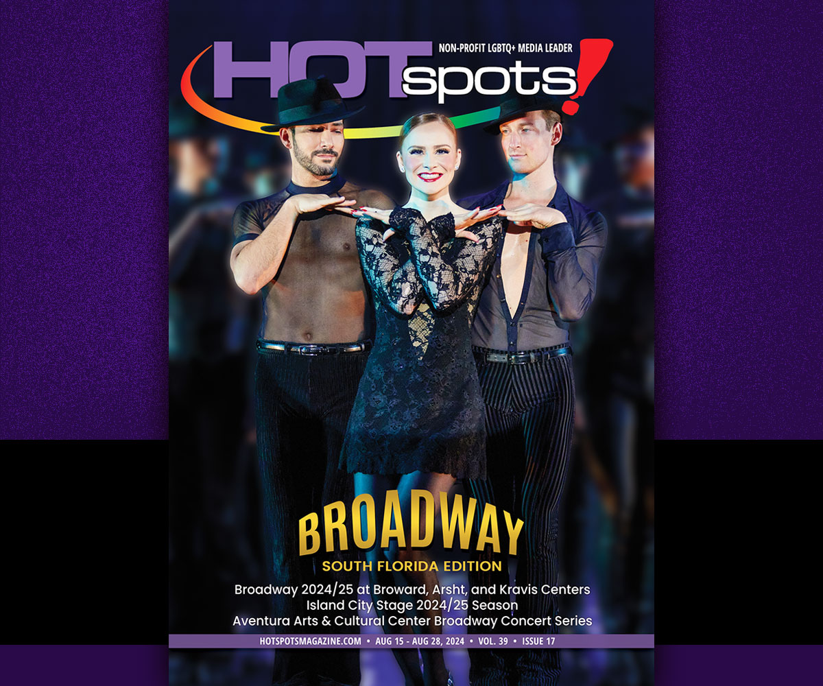 This week's issue of HOTspots Magazine: Broadway Across South Florida is now available on stands and online: hotspots.click/broadway2024
