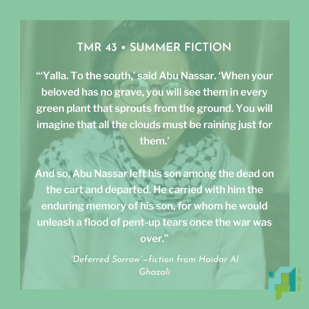 TheMarkazReview's tweet photo. - “‘Deferred Sorrow’—fiction from Haidar Al Ghazali” - In Haidar Al Ghazali's short story, a Palestinian father during the war on Gaza makes an impossible choice. Translated by Rana Asfour (@bookfabulous).
https://t.co/kEu2DfskeS
#themarkazreview #tmr43 #summerfiction #fiction #lebanon #Gaza