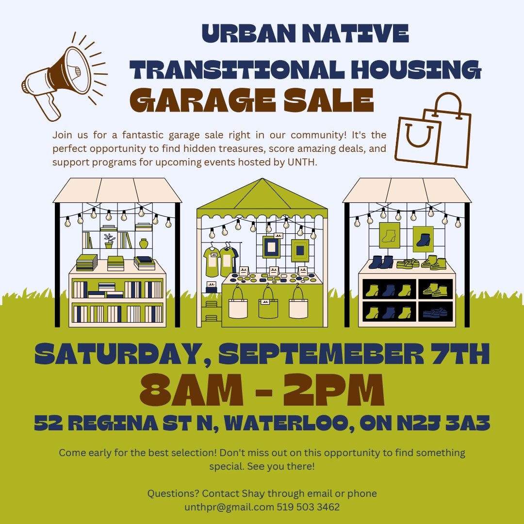 Mark your calendars! September 7th we're having a garage sale for Transitional Housing. Come to 52 Regina St in Waterloo from 8am to 2pm for some fun garage sale finds! #housing #indigenous #KWUNWP #native #kw #unth #waterloo #transitionalhousing