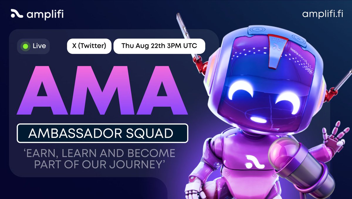 Announcing Our New <a href="/Amplifi_Fi/">Amplifi</a> Ambassador Squad AMA - join us to find out how you can earn, learn, and become part of our journey from day one! 

📆 Thurs 22nd August - 3pm UTC - See You There! ⏰

🤖🚀🤖🚀🤖

x.com/i/spaces/1vOxw…