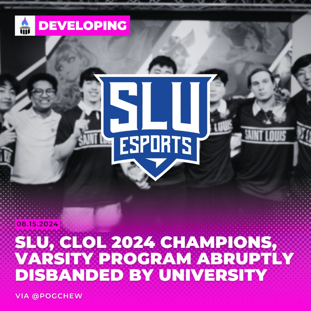CollegeENews's tweet photo. DEVELOPING: 

The @SLU_Esports program, home of the 2024 CLoL Champions, will be disbanded by the university effective immediately. 

via @pogchew https://t.co/rASuOI1Cb4