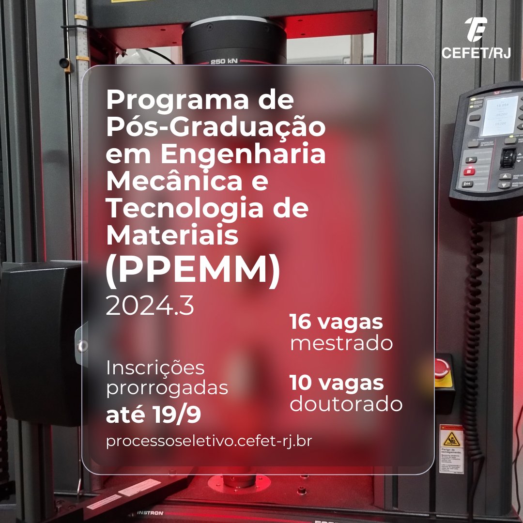 Inscrições prorrogadas para o Programa de Pós-Graduação em Engenharia Mecânica e Tecnologia de Materiais. São 16 vagas para o mestrado e 10 para o doutorado, para início no 3º trimestre de 2024. As inscrições vão até o dia 19/9.➡bit.ly/ppemm_1909
#PósGraduação #CefetRJ